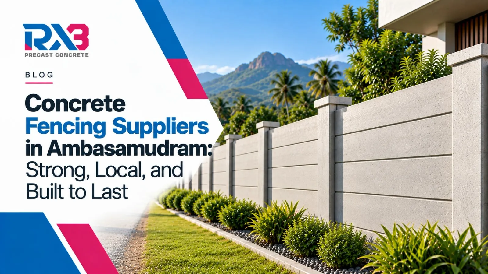 Concrete Fencing Suppliers in Ambasamudram: Strong, Local, and Built to Last